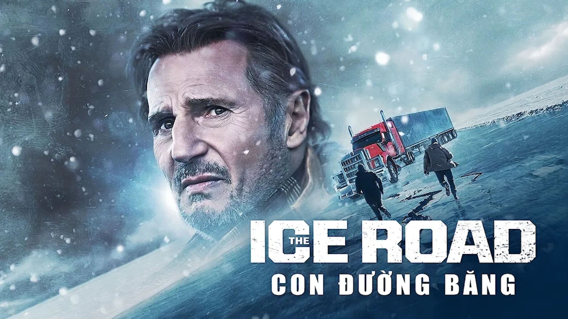 Con Đường Băng Báo Thù Ice Road: Vengeance